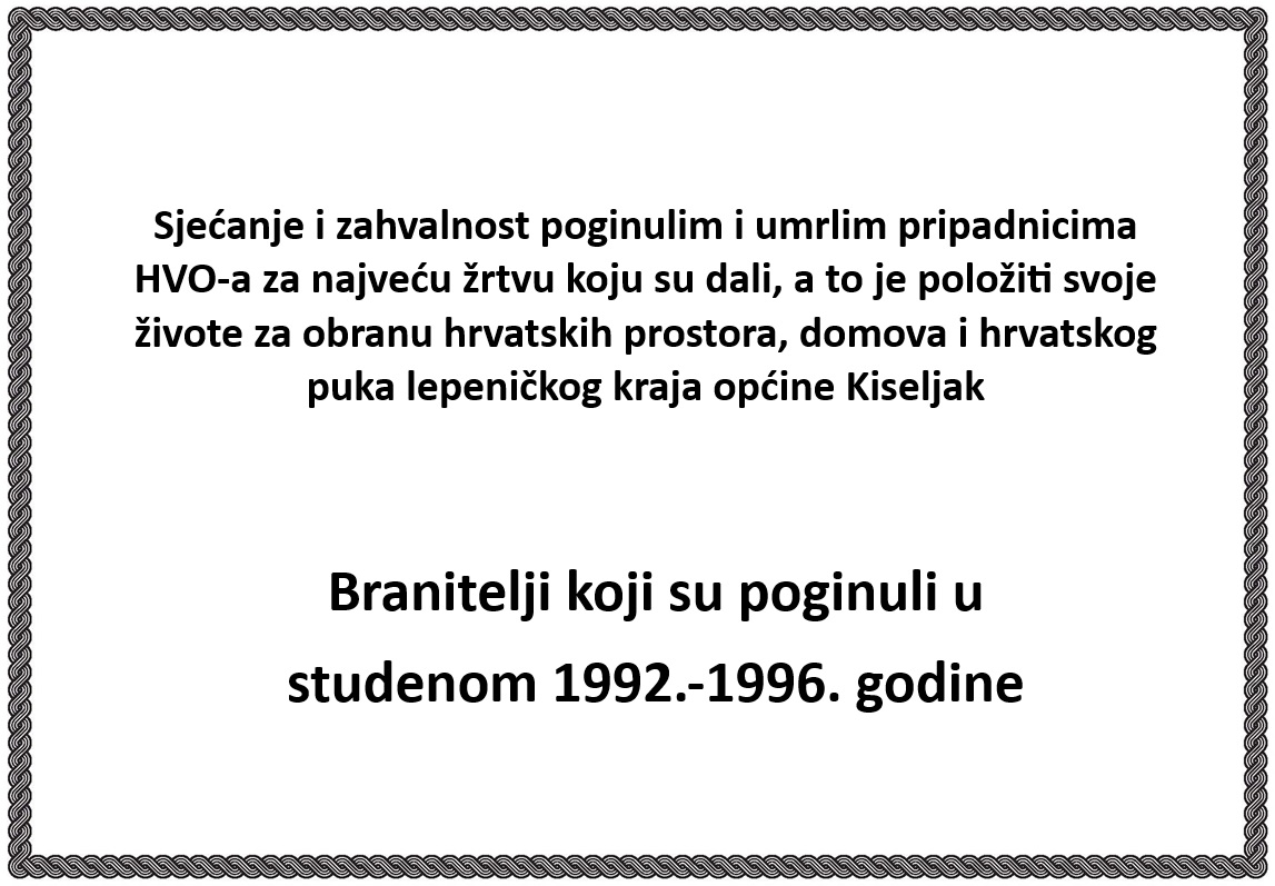 Pročitajte više o članku Sjećanje i zahvalnost braniteljima poginulim u studenom 1992. – 1996. iz općine Kiseljak
